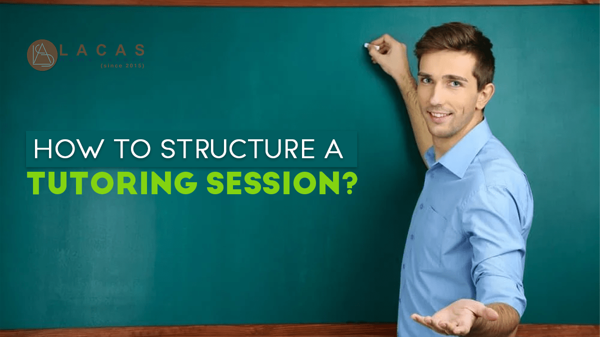 Structure a Tutoring Session