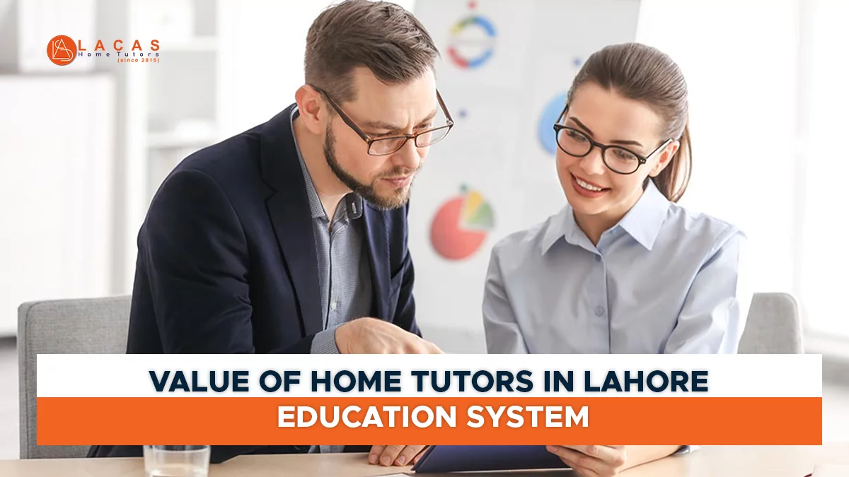 Value of Home Tutors in Lahore Education System